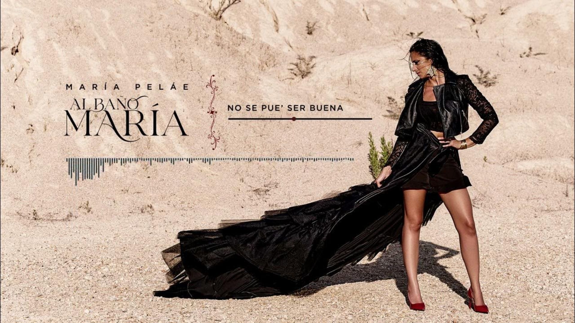 "Al baño María", tercer disco de estudio de María Peláe María Pelaé, al baño maría, no se pue ser buena