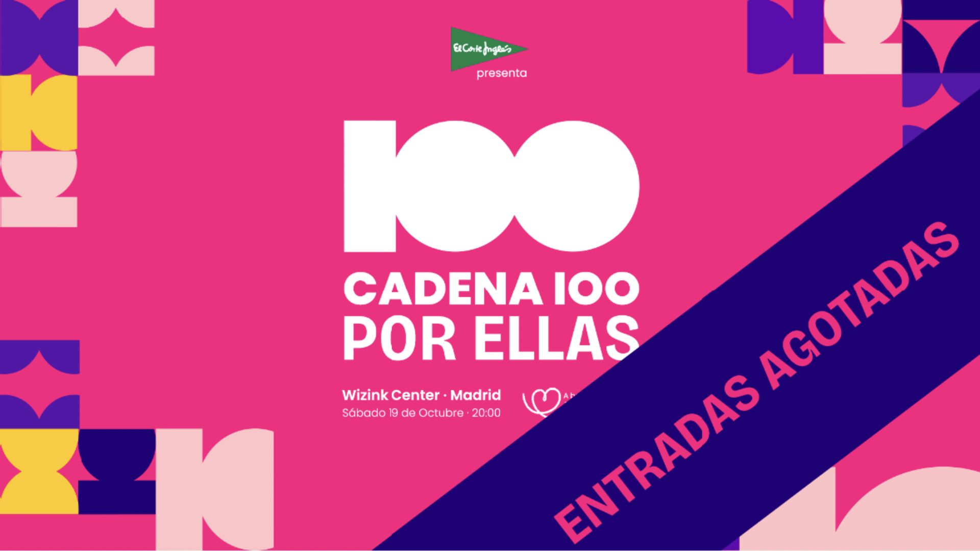 CADENA 100 POR ELLAS 2024 cuelga el cartel de "sold out" Cadena 100 por ellas sold out