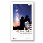 65 Los cielos más bellos de España: una guía de astroturismo de Pugnaire y Gil 65_Los cielos_más bellos_de_España